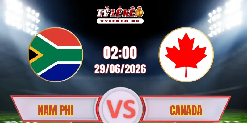 Soi Kèo Nam Phi vs Canada