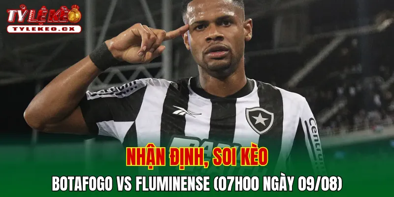 Soi kèo cuộc so tài Botafogo vs Fluminense